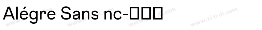 Alégre Sans nc字体转换 Alégre Sans nc字体转换